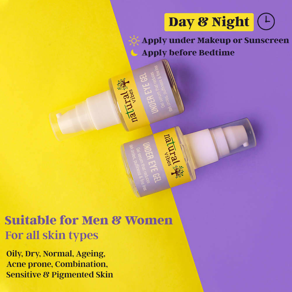 Natural Vibes Under Eye Gel Serum | Grocsy