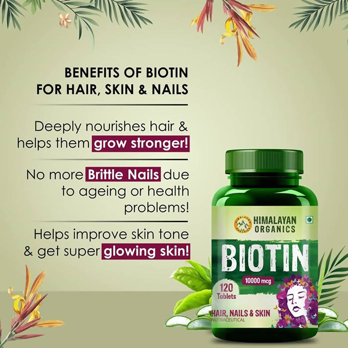 Himalayan Organics Biotin 10,000 mcg For Hair, Nails & Skin Nutraceutical Tablets | Grocsy