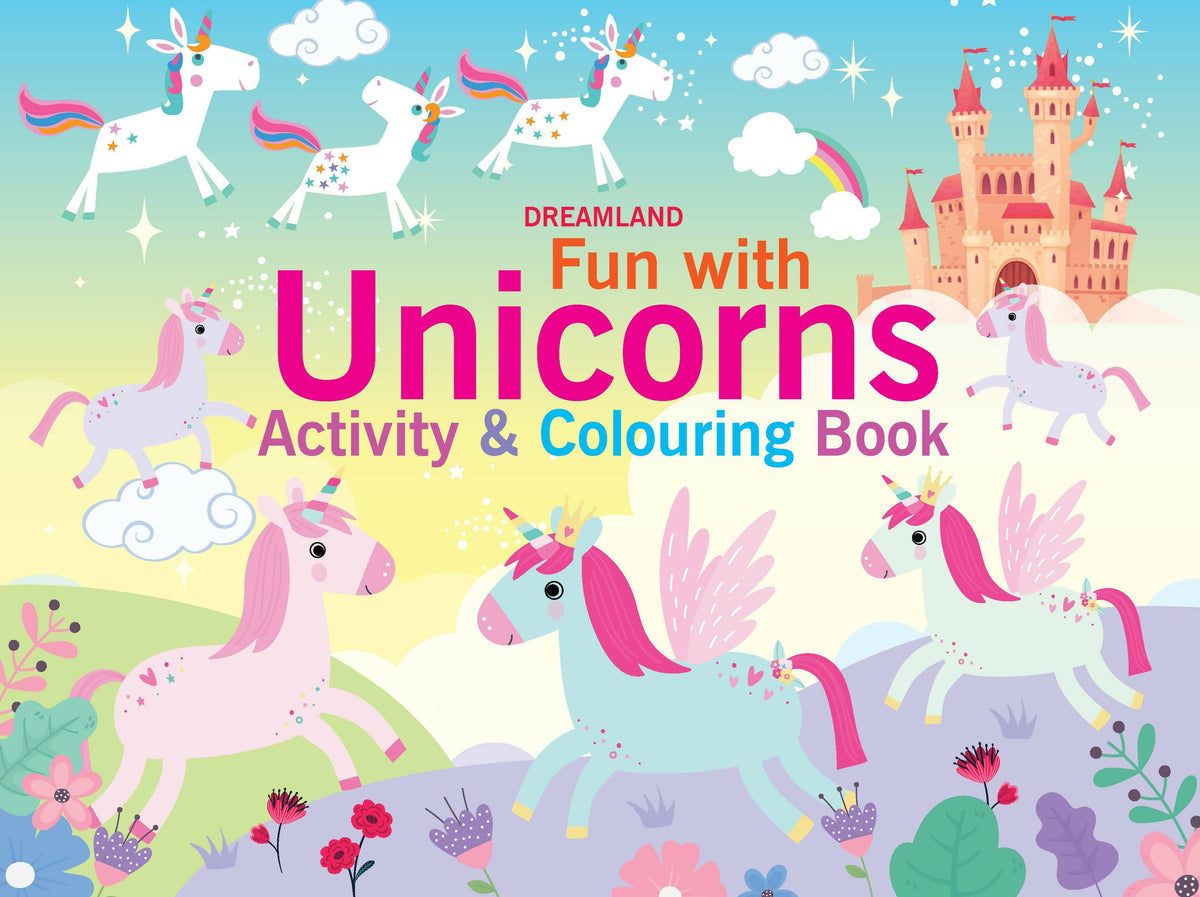 Dreamland Fun with Unicorns Activity & Colouring : Children Interactive & Activity Book | Grocsy